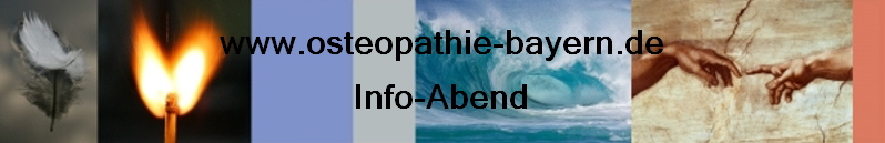 www.osteopathie-bayern.de
Info-Abend